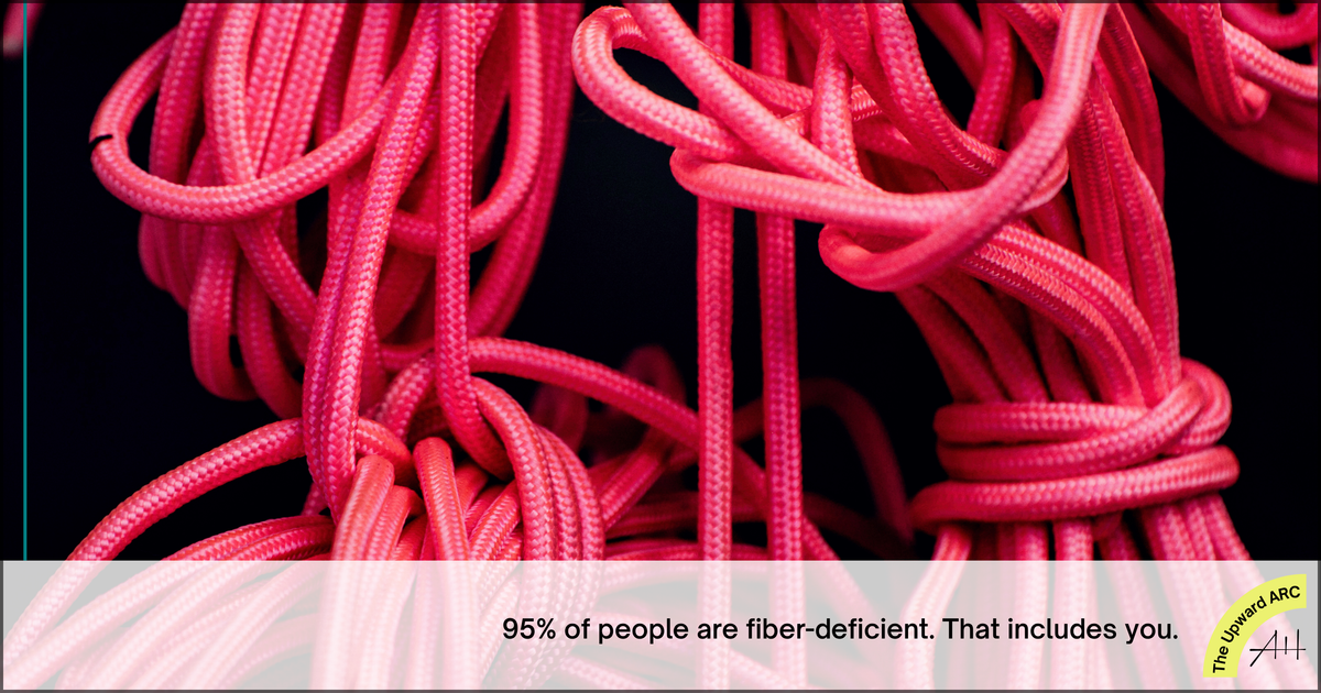 Fiber Up: How 30 Grams Changed My Life (And Will Change Yours)